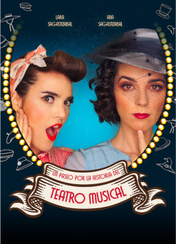 Un Paseo por la Historia del Teatro Musical