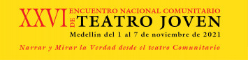 Encuentro Nacional Comunitario de Teatro Joven
