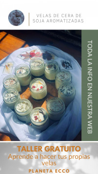 Talleres de creación de cosmética natural. Velas Artesanales.